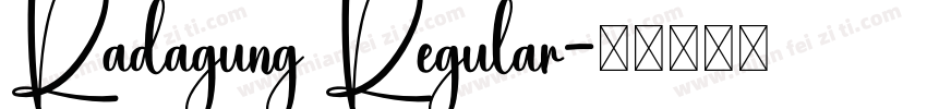 Radagung Regular字体转换